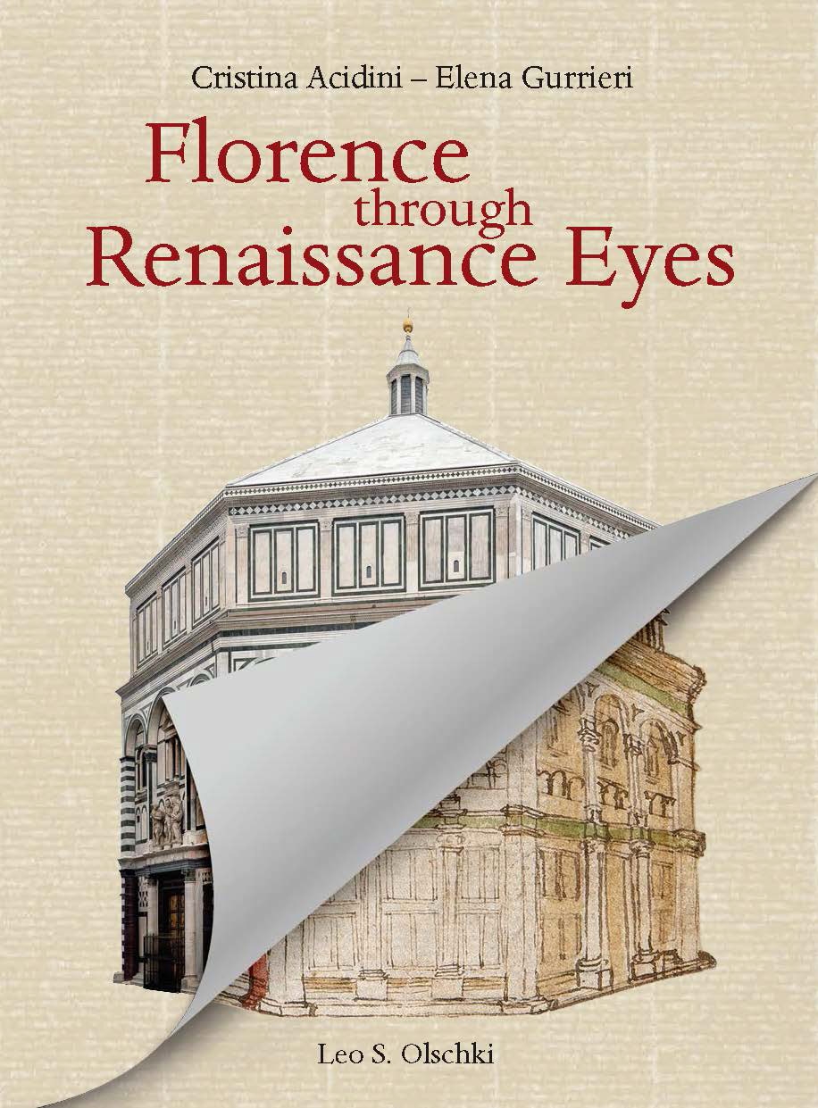 Florence through Renaissance Eyes . A walk with the author of Codex Rustici