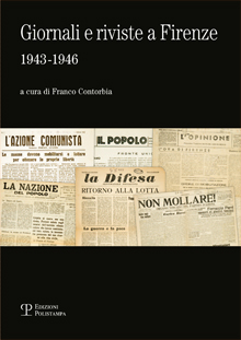 Giornali e riviste a Firenze. 1943-1946
