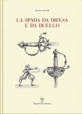 La Spada Da Difesa E Da Duello Toscanalibri Il Portale Della