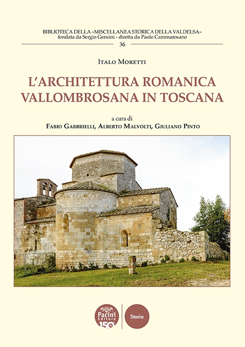 L'architettura romanica Vallombrosa in Toscana