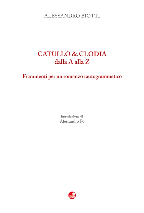 Catullo & Clodia dalla A alla Z