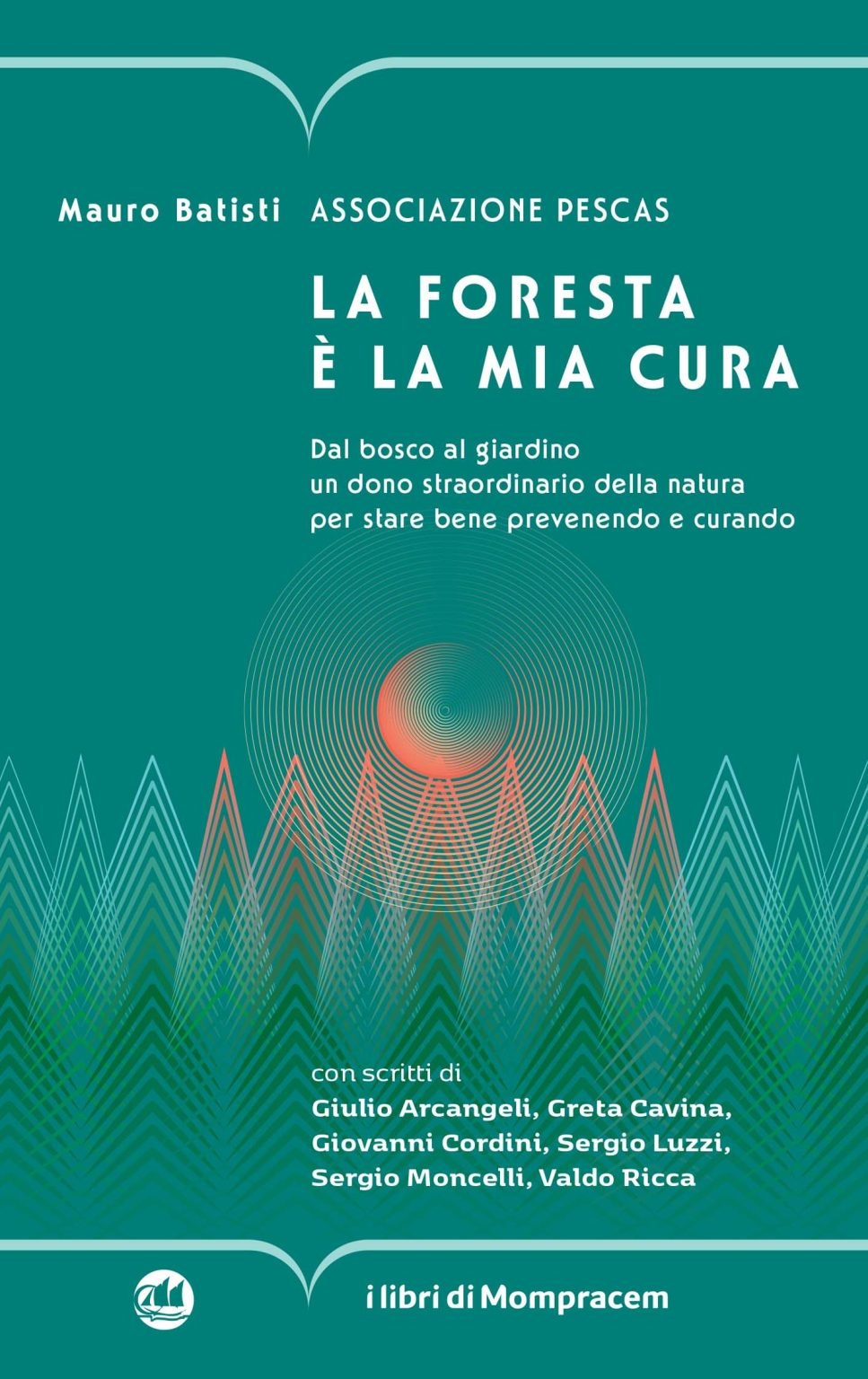 La foresta è la mia cura