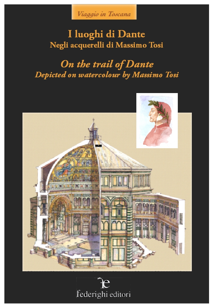 I luoghi di Dante negli acquerelli di Massimo Tosi