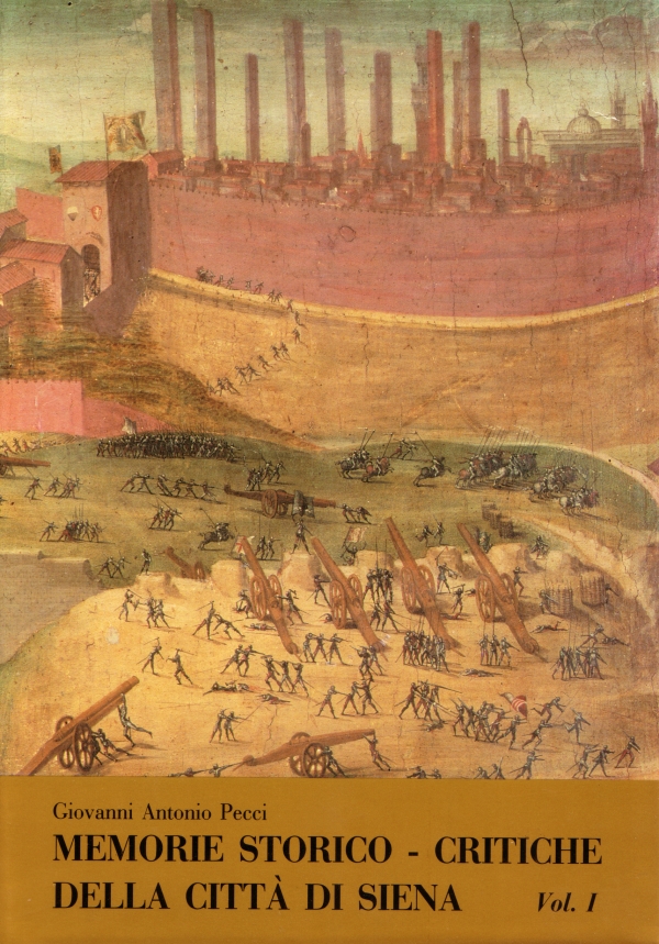 Memorie storico critiche della città di Siena