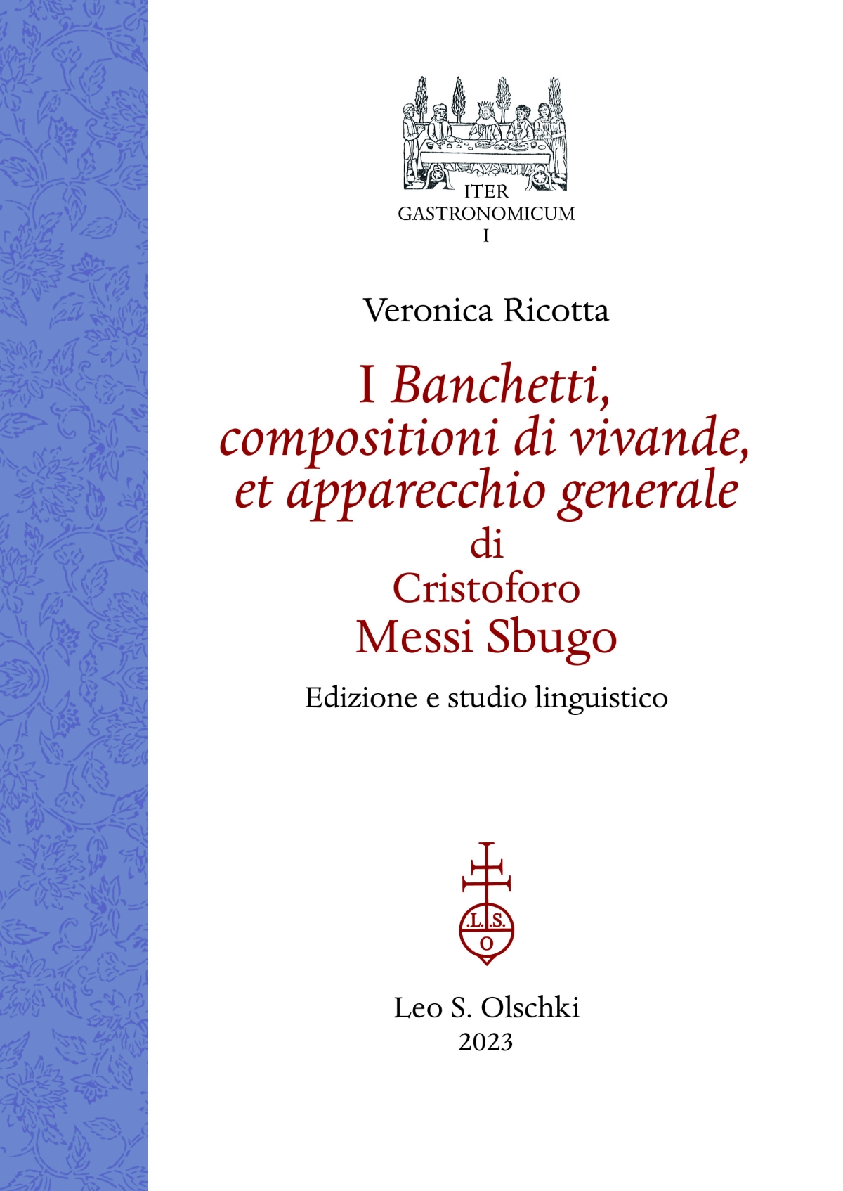 I banchetti, compositioni di vivande et apparecchio generale di Cristoforo Messi Sbugo