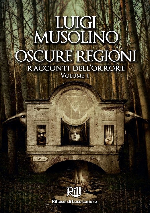 Oscure Regioni (volume 1)