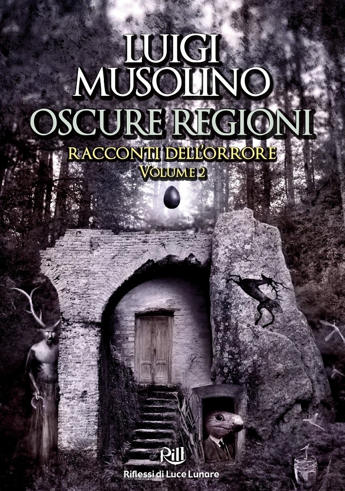 Oscure Regioni (volume 2)