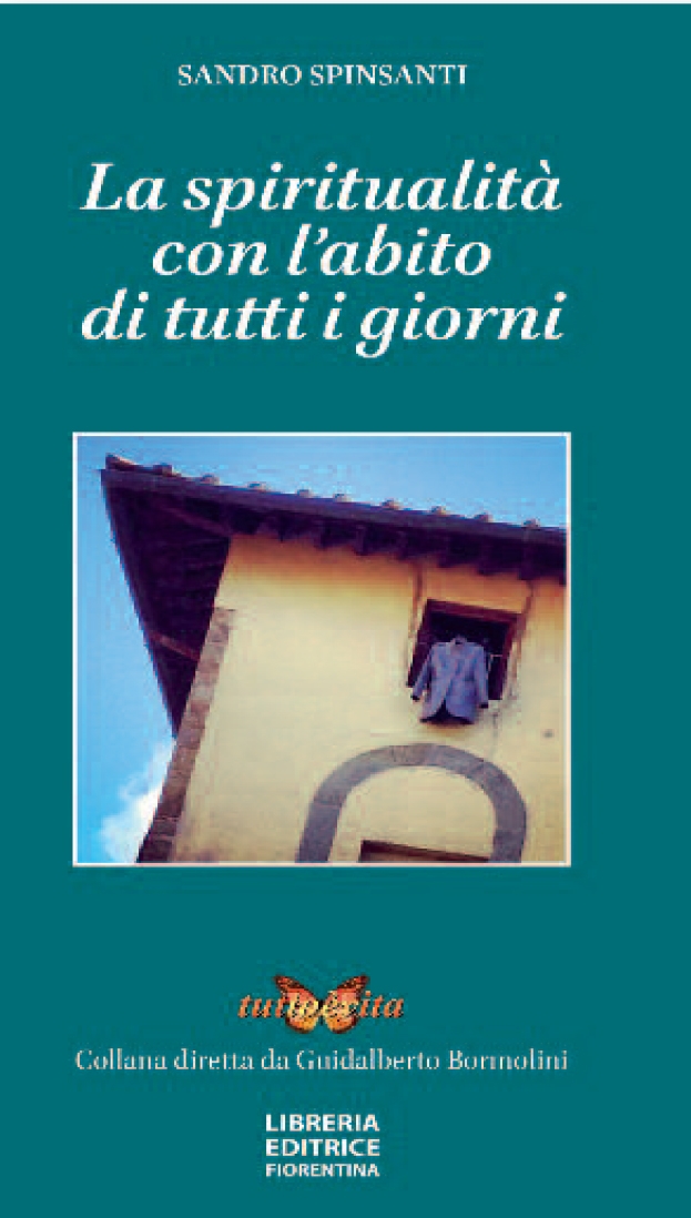 La spiritualità con l'abito di tutti i giorni