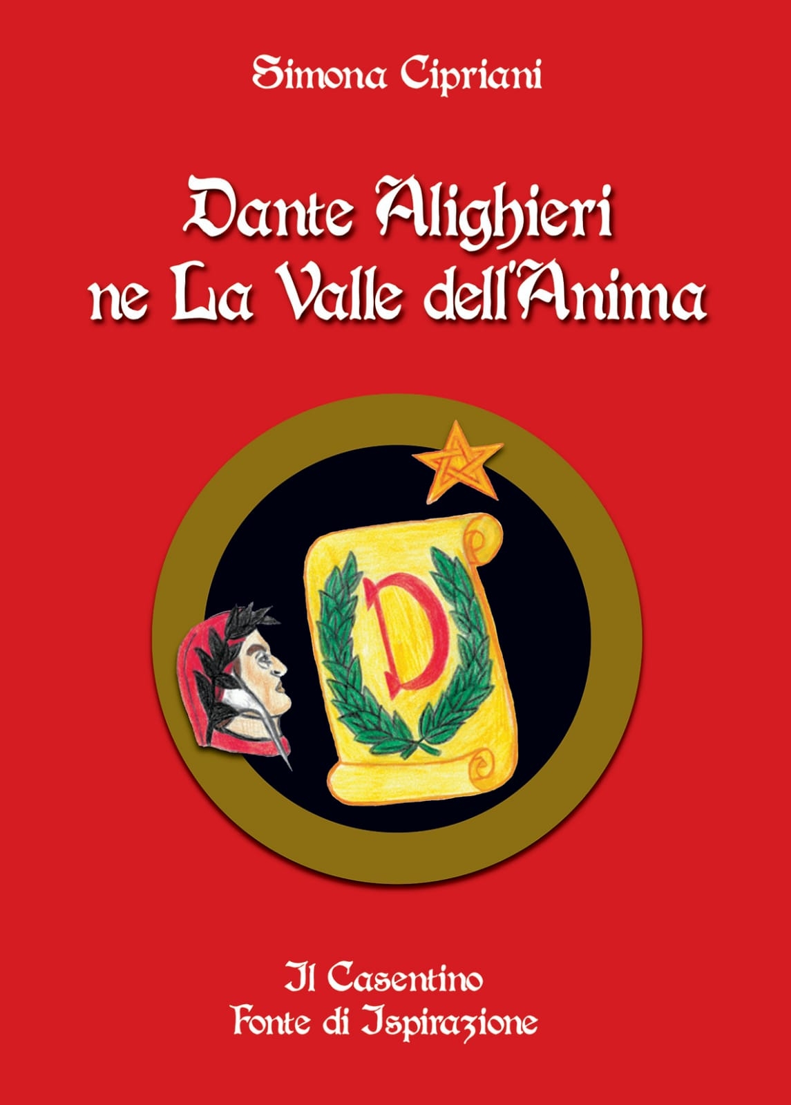 Dante Alighieri ne La Valle dell’Anima. Il Casentino fonte di ispirazione