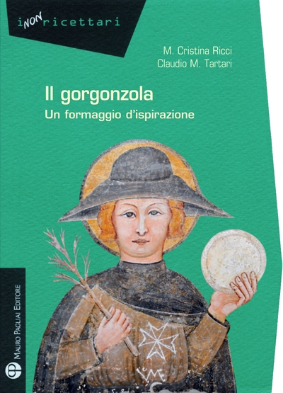 Il gorgonzola. Un formaggio d’ispirazione