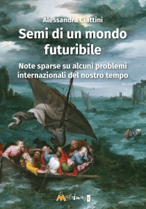 Semi di un mondo futuribile