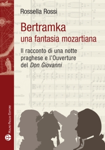 Bertramka: una fantasia mozartiana