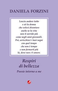 Respiri di bellezza. Poesie intorno a me