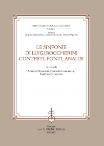 Le Sinfonie di Luigi Boccherini. Contesti, Fonti, Analisi