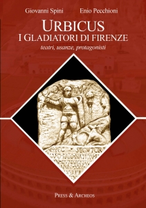 Urbicus i gladiatori di Firenze