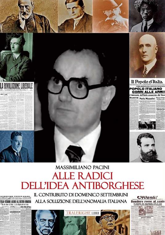 Alle radici dell’idea antiborghese